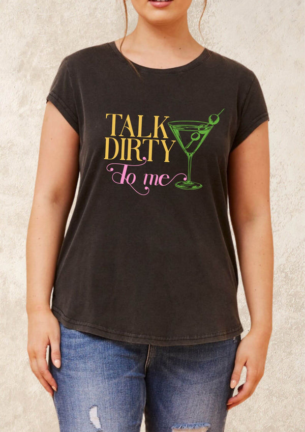 Dirty Martini Ladies Tee Shirt in Black Wash